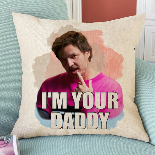 Pedro Pascal "I'm Your Daddy" Pillow