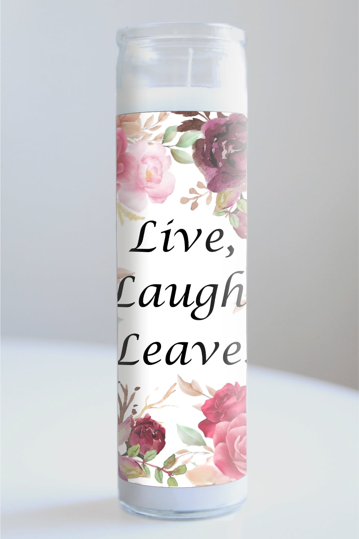 Live Laugh Leave Candle
