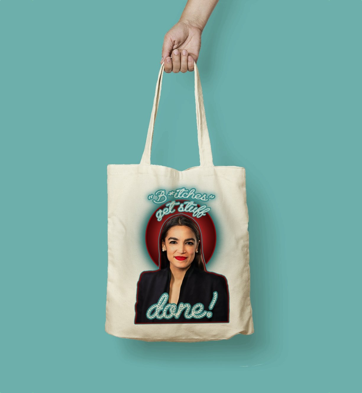 AOC "B*tches Get Stuff Done" Tote Bag