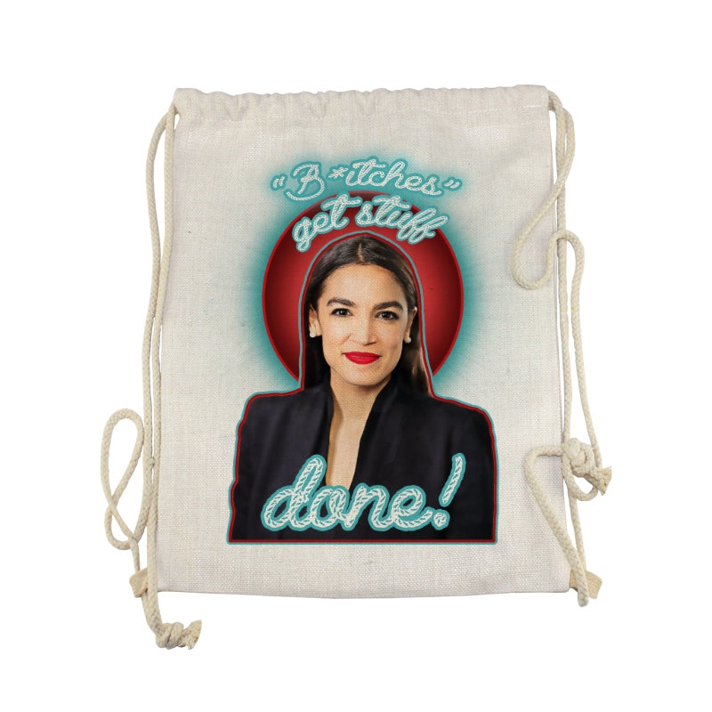 AOC "B*tches Get Stuff Done" Drawstring Backpack