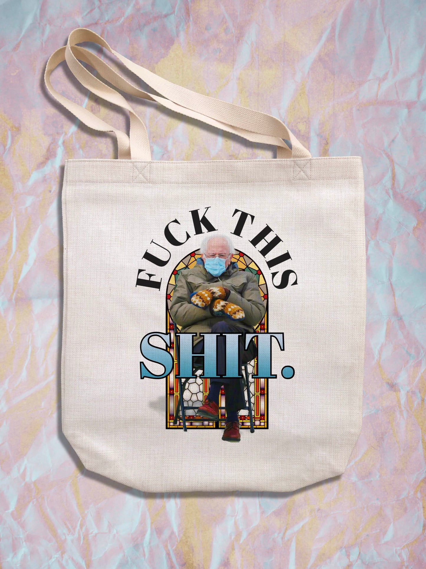 Bernie Sanders "F*ck This Sh*t" Tote Bag