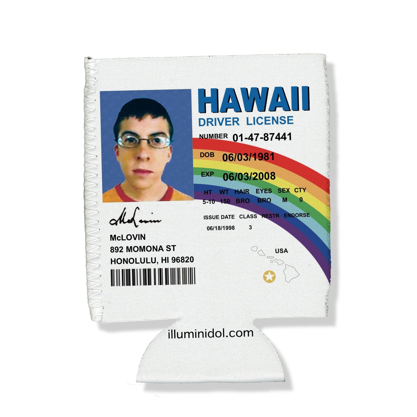 McLovin Fake ID Can Hugger