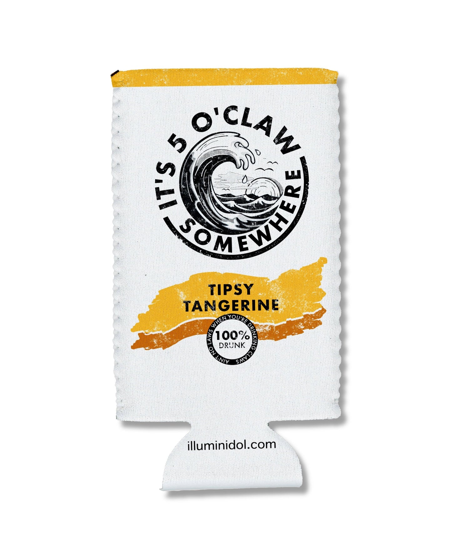 "It's 5 O'Claw Somewhere" Tipsy Tangerine Slim Can Hugger